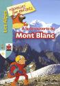 À La Decouverte Du Mont-Blanc - Preview