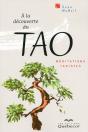 A La Decouverte Du Tao - Meditations Taoistes - Preview
