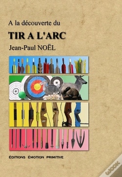 Capa do artigo À La Découverte Du Tir À L'Arc