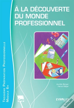 Capa do artigo À La Découverture Du Monde Professionnel ; Élève ; Module 6h