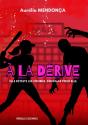 À La Dérive - Preview
