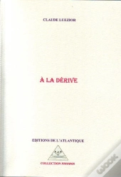 À La Dérive