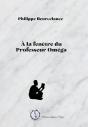 À La Fenêtre Du Professeur Oméga - Preview