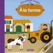 A La Ferme (Mon Premier Imagier)