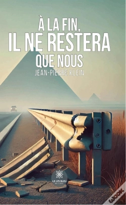 Capa do artigo À La Fin, Il Ne Restera Que Nous