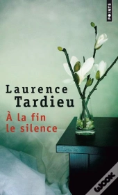 À La Fin Le Silence