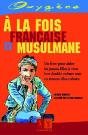 A La Fois Francaise Et Musulmane - Preview