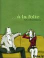 ...À La Folie - Preview