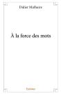 À La Force Des Mots - Preview