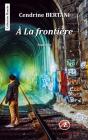 A La Frontiere - Preview
