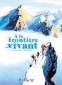 À La Frontière Du Vivant - Preview