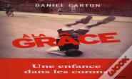 A La Grâce