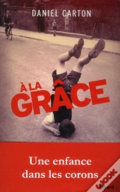 A La Grâce