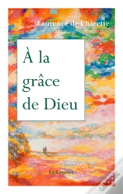 Capa do artigo À La Grâce De Dieu