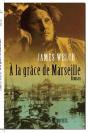 A La Grace De Marseille - Preview