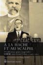 À La Hache Et Au Scalpel - Preview