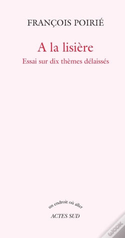 Capa do artigo À La Lisière ; Essai Sur Dix Thèmes Délaissés