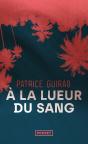 À La Lueur Du Sang - Preview