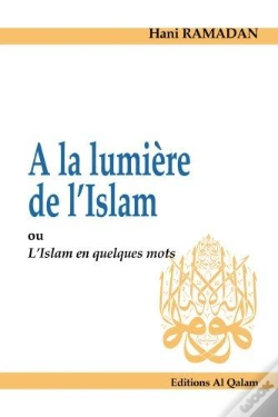 Capa do artigo À La Lumière De L'Islam ; Ou L'Islam En Quelques Mots