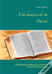 À La Lumière De Ta Parole