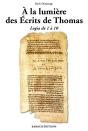 A La Lumiere Des Ecrits De Thomas - Logia De 1 A 10 - Preview
