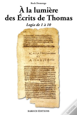 Capa do artigo A La Lumiere Des Ecrits De Thomas - Logia De 1 A 10