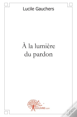 Capa do artigo À La Lumiere Du Pardon