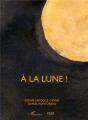 À La Lune ! - Preview