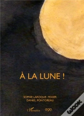 À La Lune !