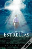 A La Luz De Mis Estrellas