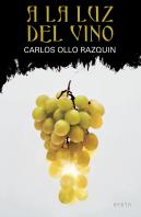 A La Luz Del Vino
