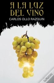 Capa do artigo A La Luz Del Vino