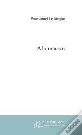 A La Maison