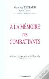A La Memoire Des Combattants
