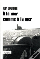 À La Mer Comme À La Mer