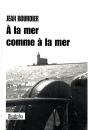 À La Mer Comme À La Mer - Preview