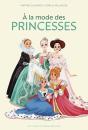 A La Mode Des Princesses - Preview