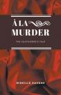 A La Murder - Preview