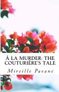 A La Murder