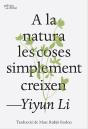 A La Natura Les Coses Simplement Creixen - Preview