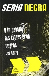 À La Pensió Els Cignes Eren Negres