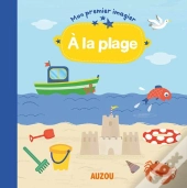 A La Plage (Mon Premier Imagier)