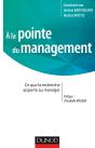 À La Pointe Du Management ; Ce Que La Recherche Apporte Au Management - Preview