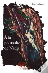 A La Poursuite De Nadja