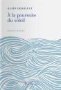 A La Poursuite Du Soleil - Preview