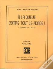 Capa do artigo A La Queue, Comme Tout Le Monde