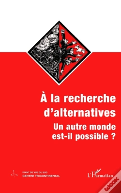 Capa do artigo À La Recherche D'Alternatives : Un Autre Monde Est-Il Possible ?