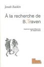 A La Recherche De B.Traven - Preview
