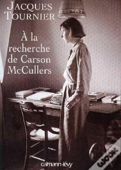 Capa do artigo À La Recherche De Carson Mccullers ; Retour À Nayack