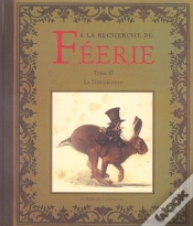 Capa do artigo À La Recherche De Féérie T.2 ; La Disparition